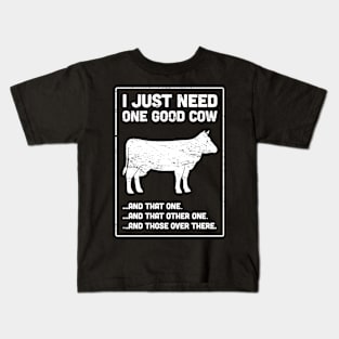 One Good Cow | Funny Farmer Design Kids T-Shirt